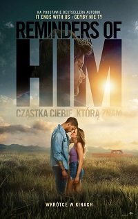 Plakat filmu Reminders of Him. Cząstka Ciebie, którą znam